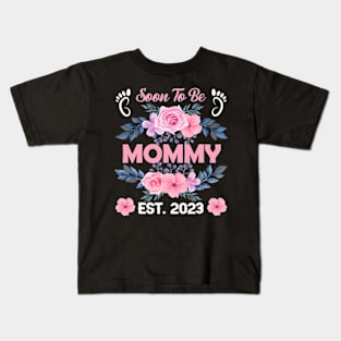 Soon To Be Mommy Est 2023 Mother's Day First Kids T-Shirt